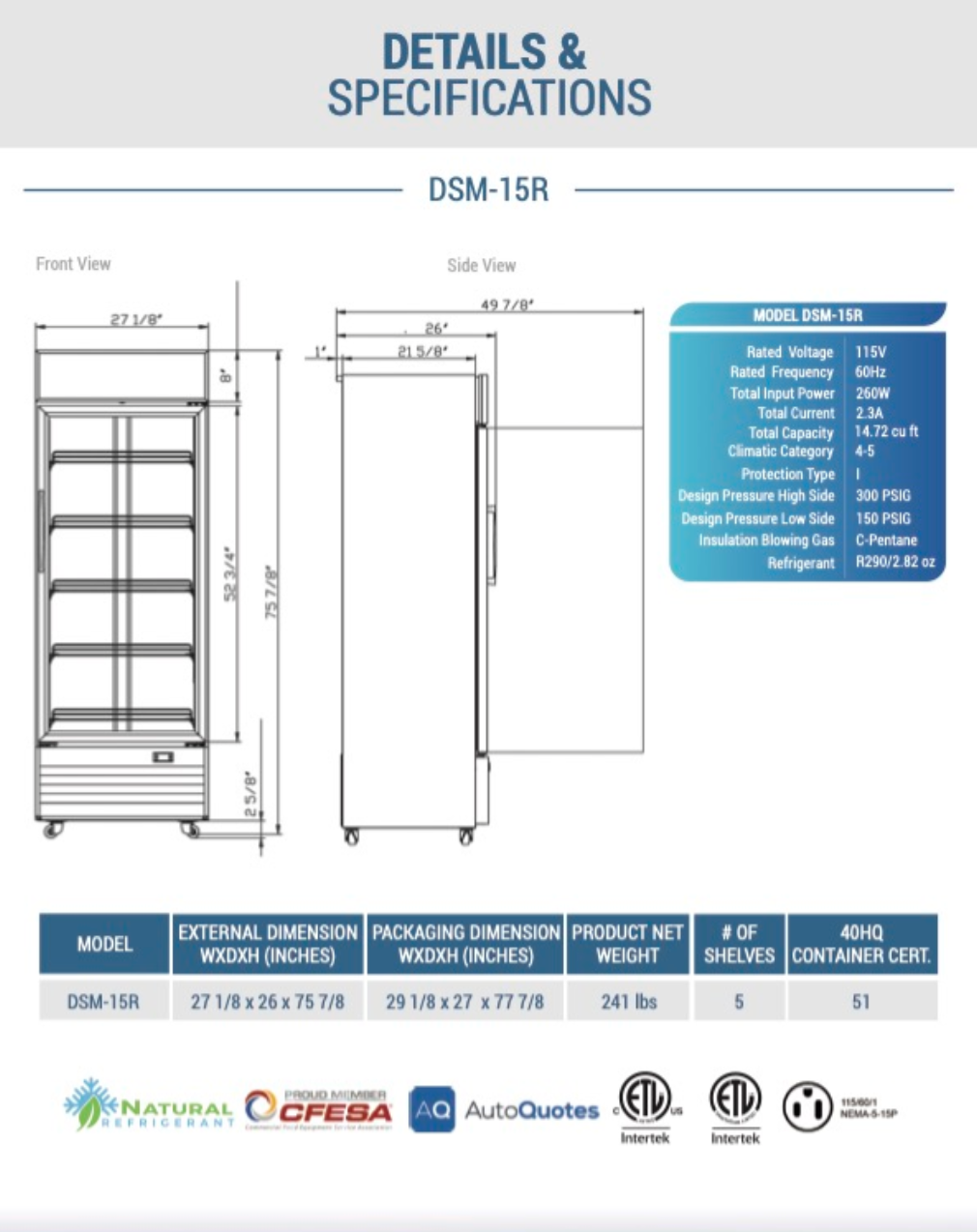 DSM-15R Refrigerador Comercial de Exhibición con Puerta de Vidrio Abatible Individual